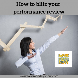 Blitz your performance review