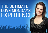 The Ultimate Love Mondays Experience